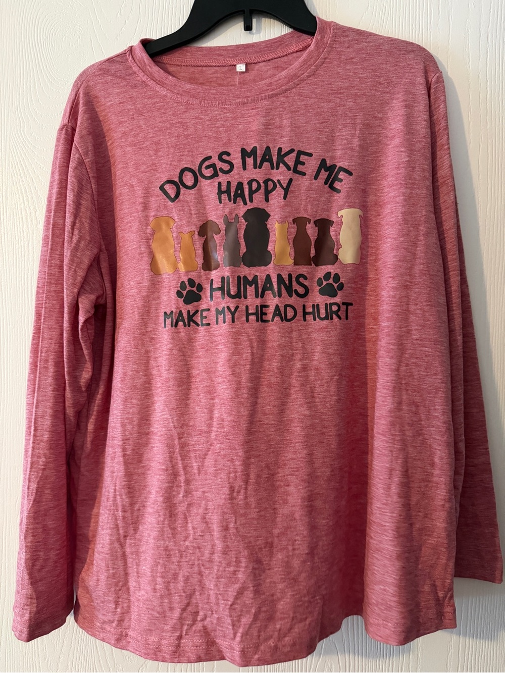 Dogs Make Me Happy Long Sleeve Tee - Pink